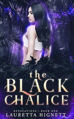 The Black Chalice by Lauretta Hignett