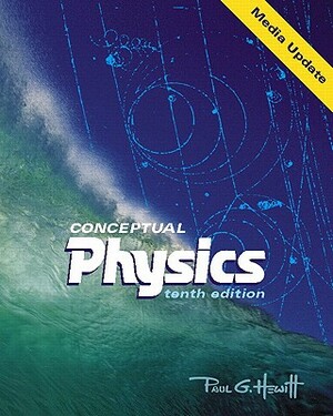 Conceptual Physics Media Update Value Package (Includes Coursecompass(tm) Student Access Kit for Conceptual Physics) by Paul G. Hewitt