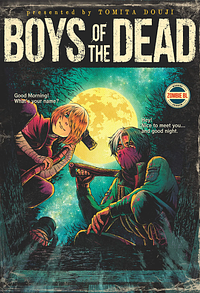 Boys of the Dead by Douji Tomita