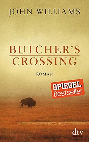 Butcher's Crossing by John Williams