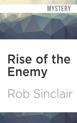 Rise of the Enemy by Rob Sinclair