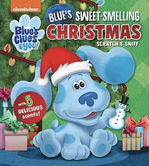 Nickelodeon Blue's CluesYou!: Blue's Sweet-Smelling Christmas by Studio Fun International