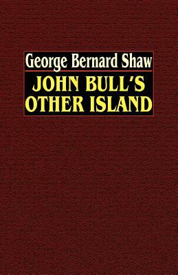 John Bull's Other Island by George Shaw