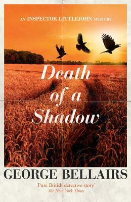 Death of a Shadow by George Bellairs