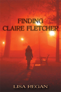 Finding Claire Fletcher by Lisa Regan