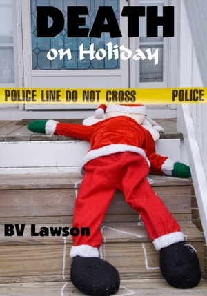 Death on Holiday by B.V. Lawson