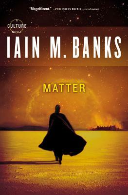 Matter by Iain M. Banks