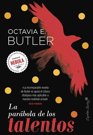 La parábola del sembrador by Octavia E. Butler