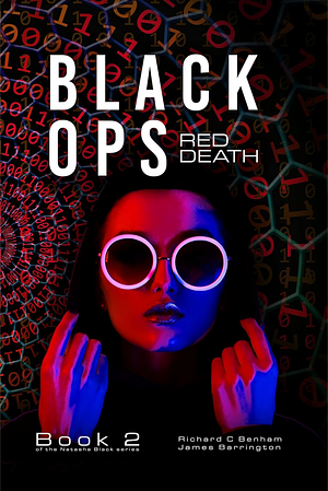 Black Ops: Red Death by Richard Benham, Barrington James