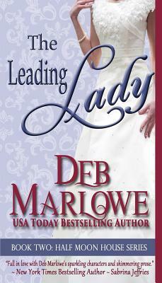 The Leading Lady by Deb Marlowe