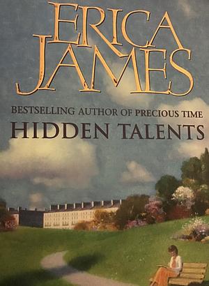 Hidden Talents by Erica James