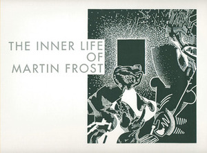 The Inner Life of Martin Frost by Paul Auster, Glenn Thomas