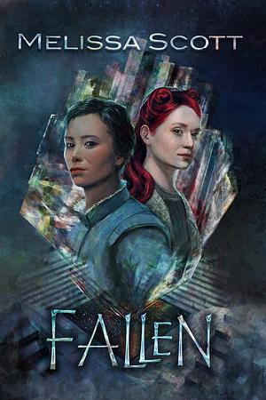 Fallen by Melissa Scott