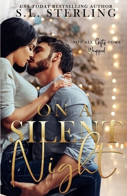 On A Silent Night by S. L. Sterling