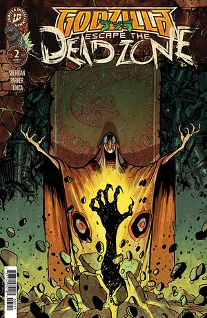 Godzilla: Escape the Deadzone [Kai-Sei Era] #2 by Griffin Sheridan, Ethan S. Parker