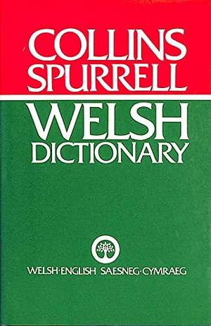 Collins-Spurrell Welsh Dictionary by Henry Lewis
