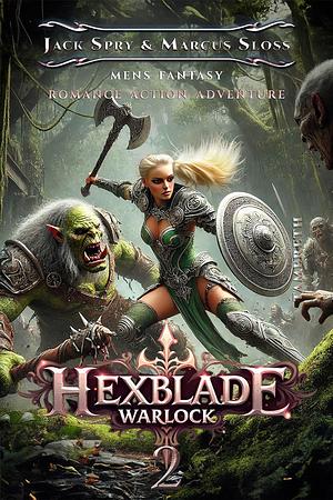 Hexblade Warlock 2 by Marcus Sloss, Jack Spry