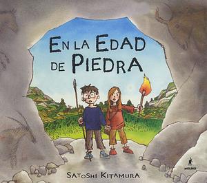 En la Edad de Piedra by Satoshi Kitamura