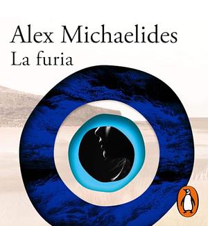 La furia  by Alex Michaelides