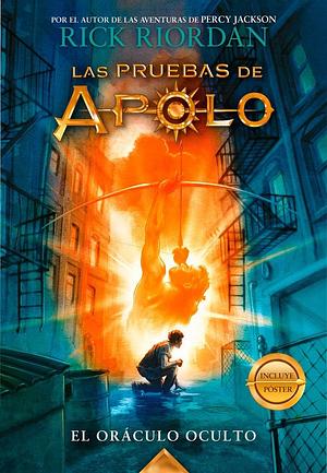 Las pruebas de Apolo 1 - El oráculo oculto by Rick Riordan