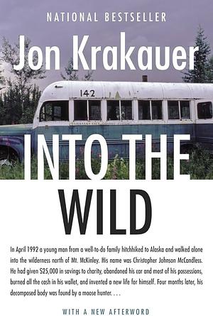 In To The Wild by Jon Krakauer