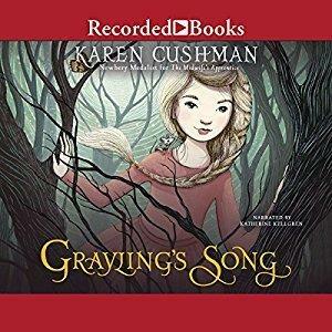 Grayling's Song by Karen Cushman
