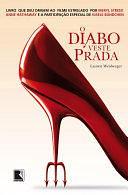 O Diabo veste Prada by Lauren Weisberger, Lauren Weisberger