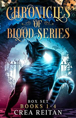 Chronicles of Blood Series Box Set by Crea Reitan