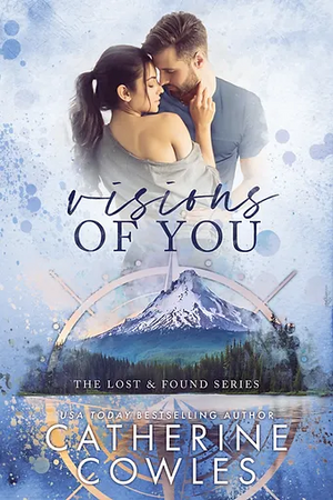 Visions of You by Catherine Cowles