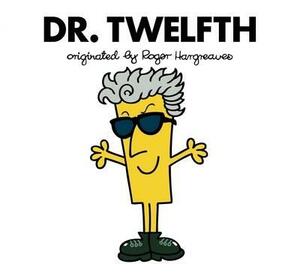 Doctor Who: Dr. Twelfth by Adam Hargreaves