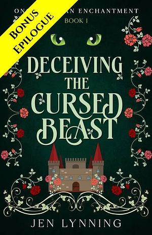 Deceiving the Cursed Beast Bonus Epilogue by Jen Lynning