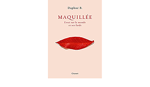 Maquillée by Daphné B.