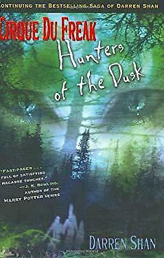 Hunters of the Dusk by Darren Shan