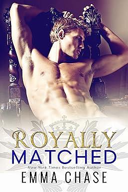 Royally Matched by Emma Chase