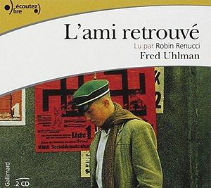 L'Ami Retrouve CD by Fred Uhlman, Fred Uhlman