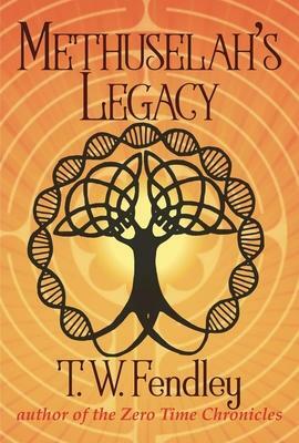 Methuselah's Legacy by T.W. Fendley