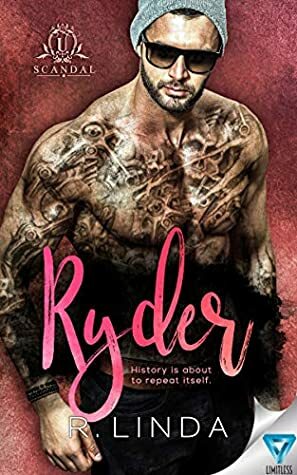 Ryder (Scandal U #1) by R. Linda