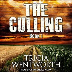 The Culling by Tricia Wentworth