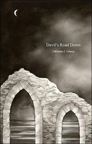 Devil's Road Down by AJ Odasso