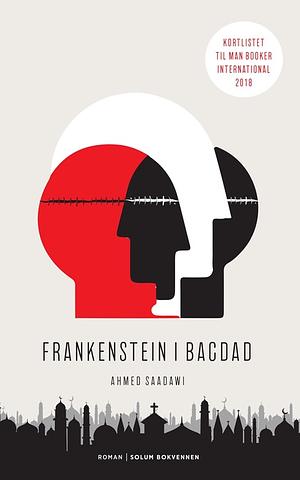 Frankenstein i Bagdad by Ahmed Saadawi