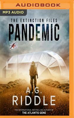 Pandemic by A.G. Riddle