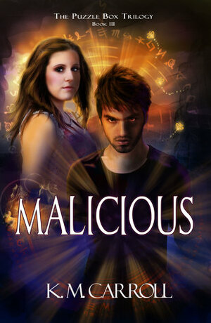 Malicious (The Puzzle Box Trilogy, #3) by K.M. Carroll