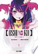 Oshi no ko: 01 by Aka Akasaka