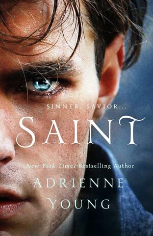 Saint: A Novel by Adrienne Young