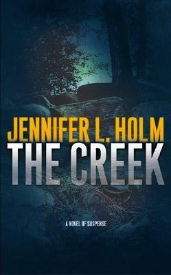 The Creek by Jennifer L. Holm