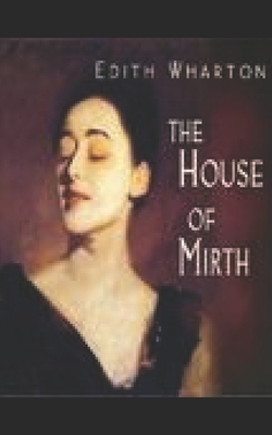 The House of Mirth by Edith Wharton