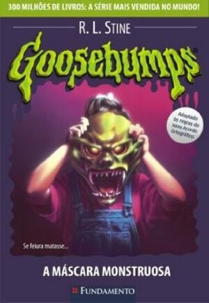 Goosebumps 23 - A Máscara Monstruosa haunted mask by R.L. Stine