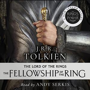 The Fellowship of the Ring by J.R.R. Tolkien