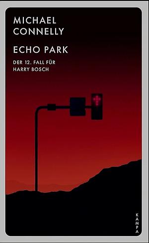 Echo Park by Michael Connelly