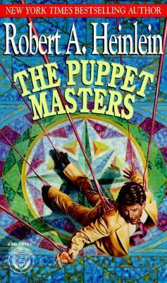 The Puppet Masters by Robert A. Heinlein